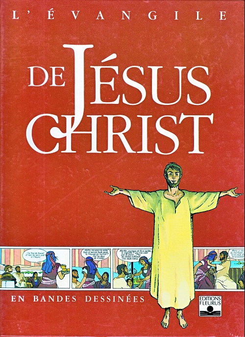 Couverture de l'album L'Évangile de Jésus Christ en bandes dessinées