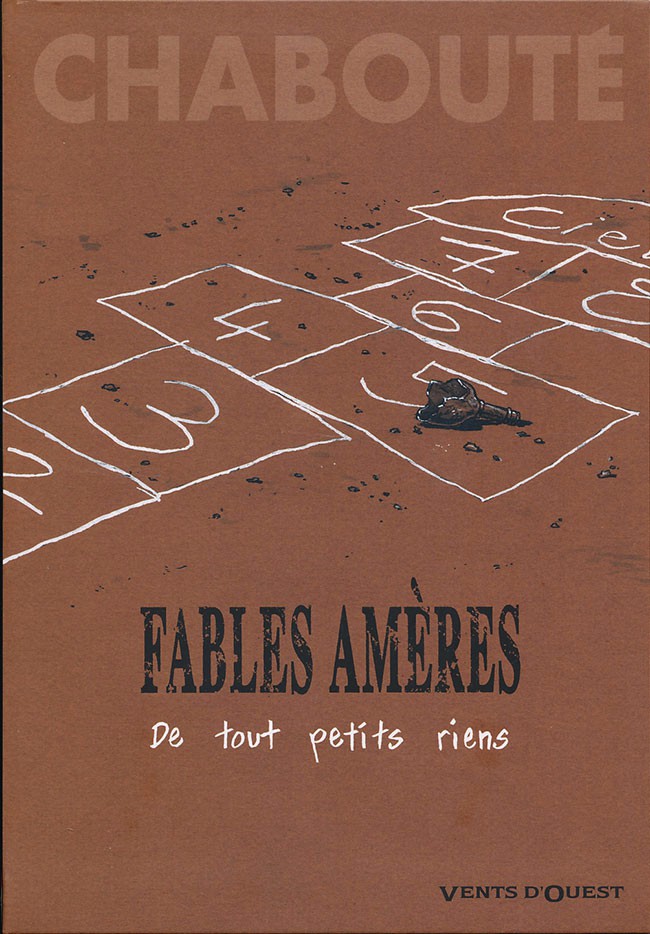 Couverture de l'album Fables amères Tome 1 De tout petits riens