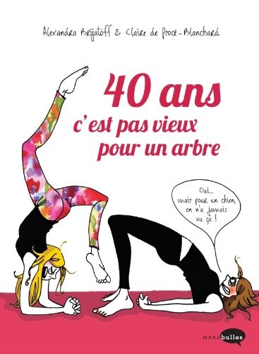 Couverture de l'album 40 ans c'est pas vieux pour un arbre