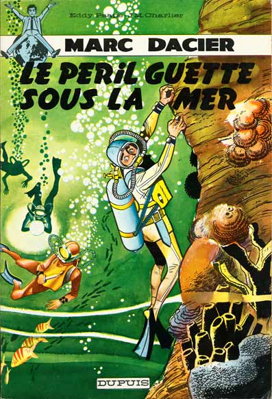 Couverture de l'album Marc Dacier Tome 5 Le péril guette sous la mer