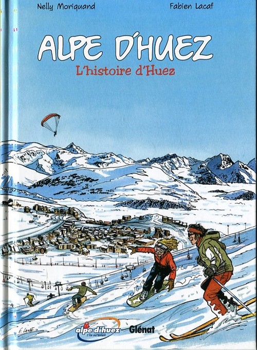 Couverture de l'album Alpe d'Huez L'histoire d'Huez