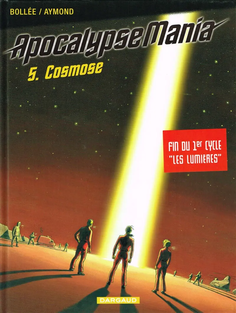 Autre de l'album Apocalypse Mania Tome 5 Cosmose