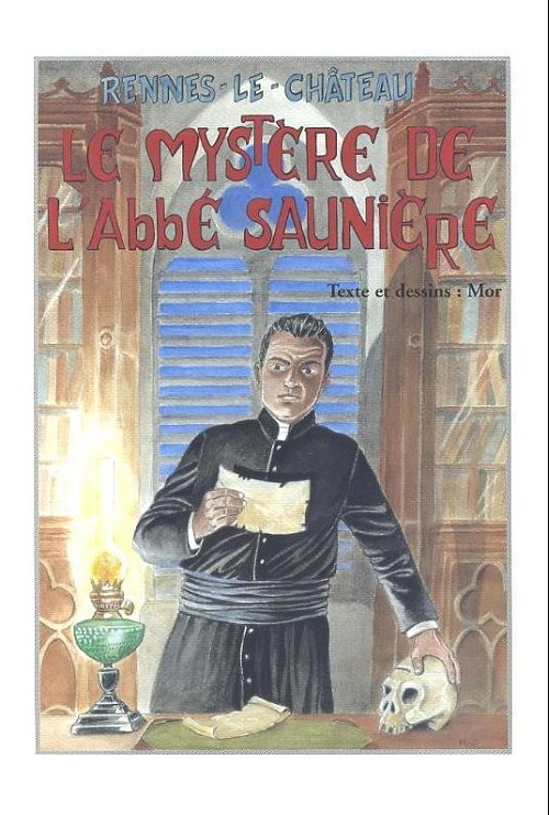 Couverture de l'album Rennes-le-Château Le Mystère de l'Abbé Saunière