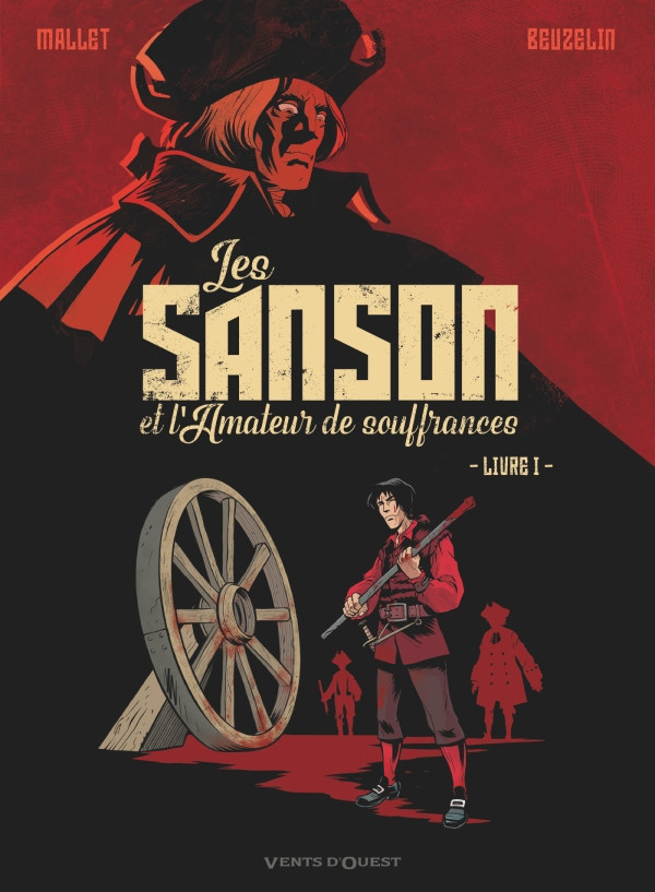 Couverture de l'album Les Sanson et l'amateur de souffrances Livre I
