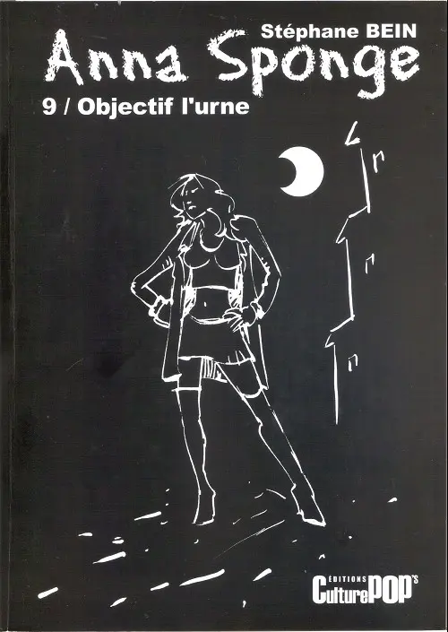 Couverture de l'album Anna sponge Tome 9 Objectif l'urne
