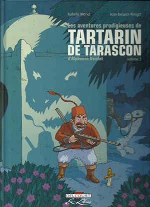 Couverture de l'album Les aventures prodigieuses de Tartarin de Tarascon Volume 2