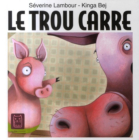 Couverture de l'album Le trou carré