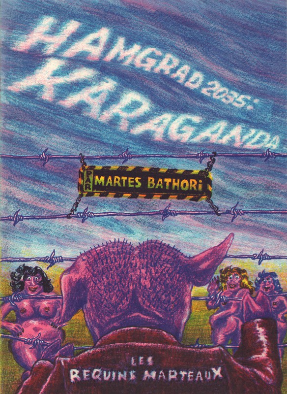 Couverture de l'album Utopia porcina Tome 6 Hamgrad 2035 : Karaganda