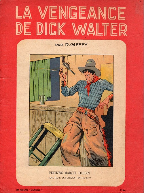 Couverture de l'album La Vengeance de Dick Walter