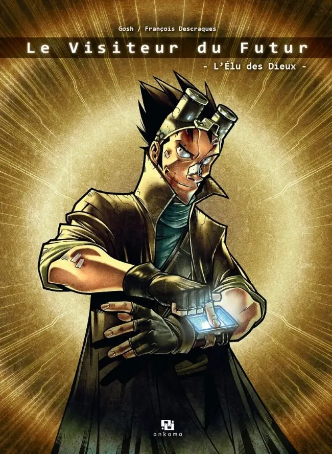Couverture de l'album Le Visiteur du futur Le Visiteur du futur : l'élu des Dieux