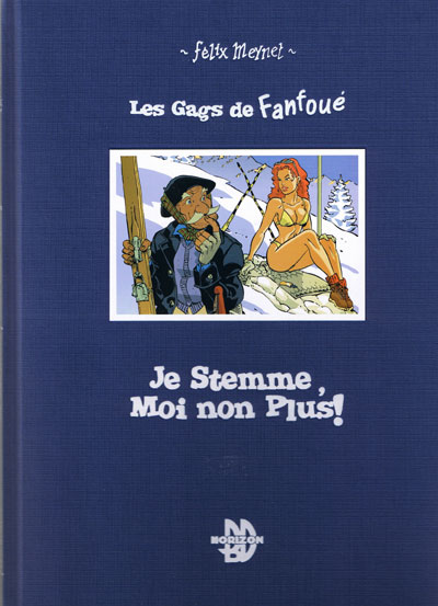 Couverture de l'album Les gags de Fanfoué des Pnottas Tome 2 Je stemme, moi non plus !