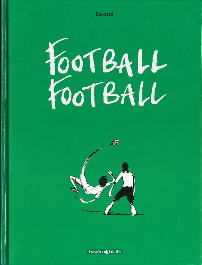 Couverture de l'album Football Football Saison 1