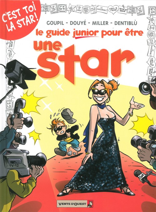 Couverture de l'album Les guides junior Tome 9 Le guide junior pour être une star