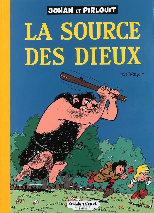 Couverture de l'album Johan et Pirlouit Tome 6 La source des dieux