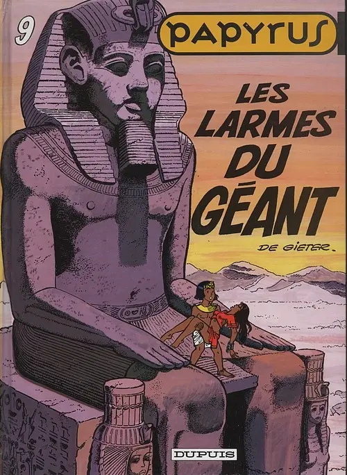 Couverture de l'album Papyrus Tome 9 Les larmes du géant