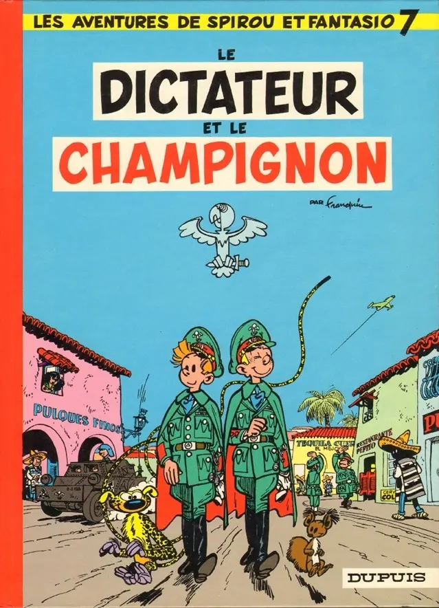 Couverture de l'album Spirou et Fantasio Tome 7 Le dictateur et le champignon