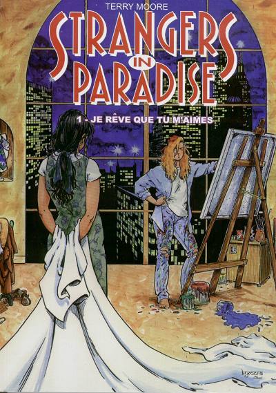 Couverture de l'album Strangers in paradise Tome 1 Je rêve que tu m'aimes