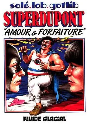 Couverture de l'album SuperDupont Tome 2 Amour & forfaiture