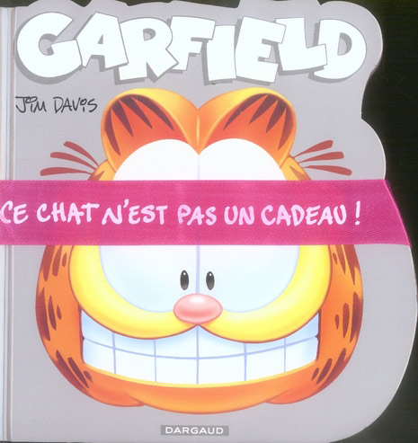 Couverture de l'album Garfield Ce chat n'est pas un cadeau !