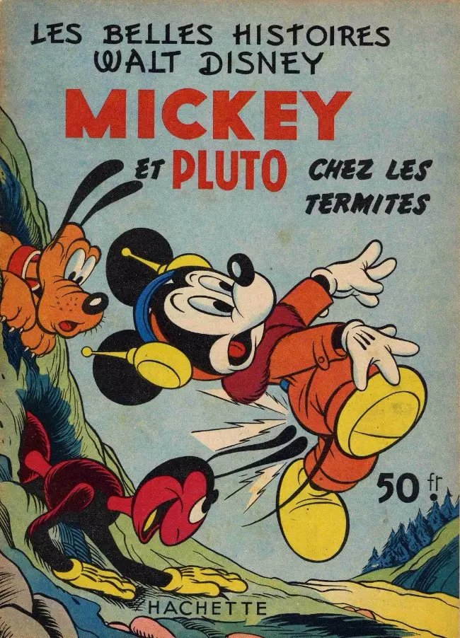 Couverture de l'album Les Belles histoires Walt Disney Tome 27 Mickey et Pluto chez les termites