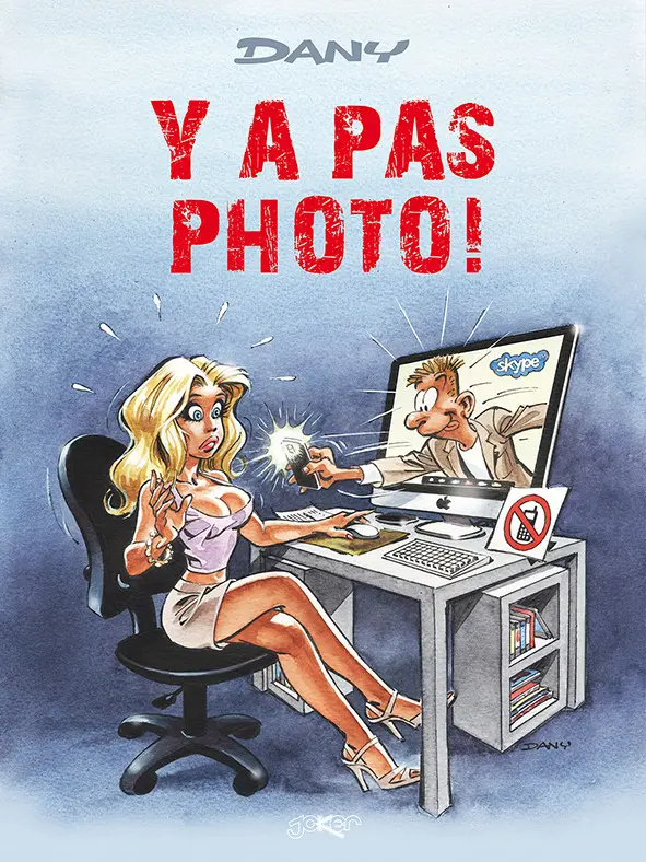 Couverture de l'album Les Blagues de Dany Tome 2 Y a pas photo!