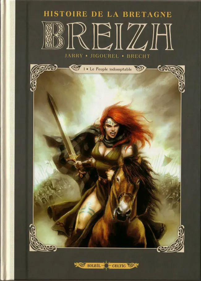 Couverture de l'album Breizh - Histoire de la Bretagne 1 Le Peuple indomptable