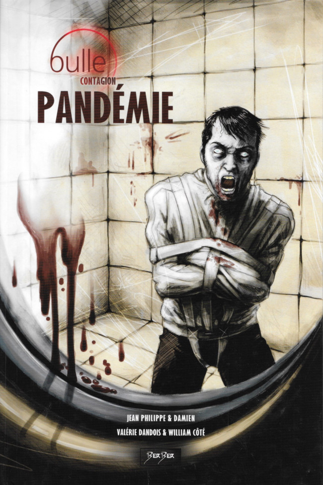 Couverture de l'album Bulle : la Genèse Tome 5 Pandémie