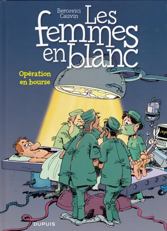 Couverture de l'album Les Femmes en Blanc Tome 26 Opération en bourse