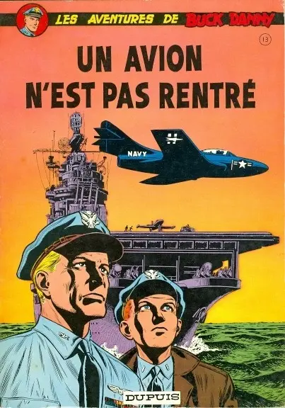 Couverture de l'album Buck Danny Tome 13 Un avion n'est pas rentré