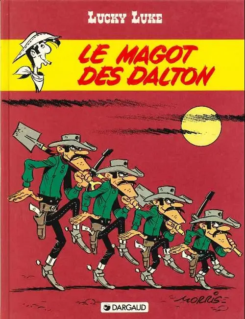 Couverture de l'album Lucky Luke Tome 47 Le magot des Dalton