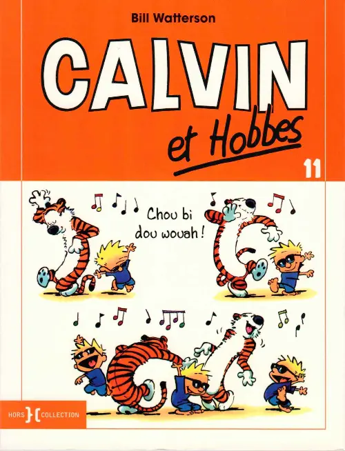 Couverture de l'album Calvin et Hobbes Tome 11 Chou bi dou wouah !