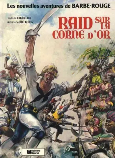 Couverture de l'album Barbe-Rouge Tome 18 Raid sur la Corne d'or