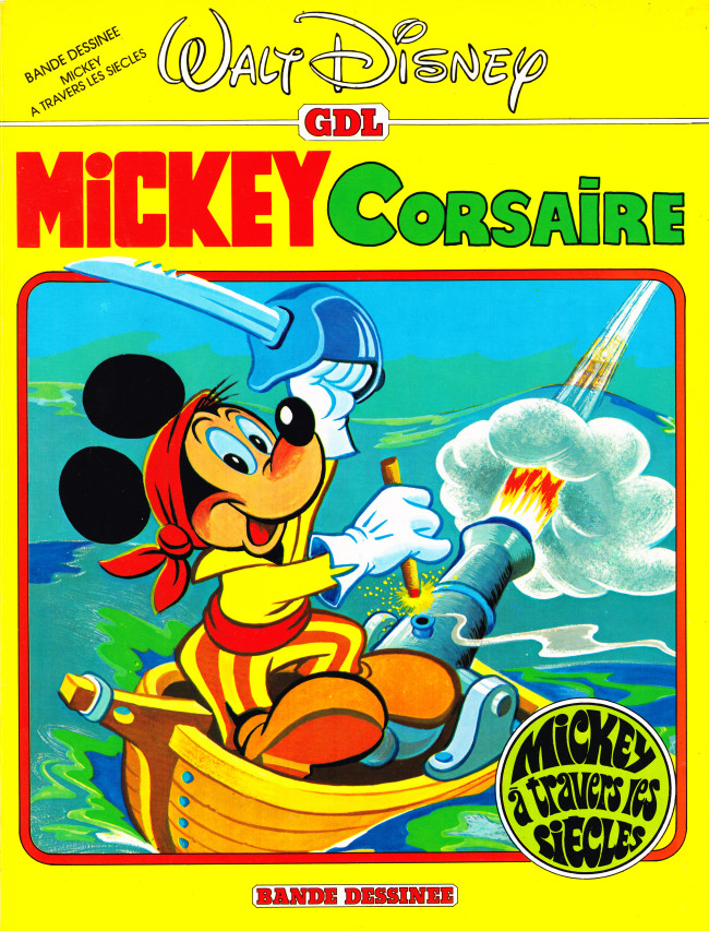 Couverture de l'album Mickey à travers les siècles Tome 11 Mickey Corsaire