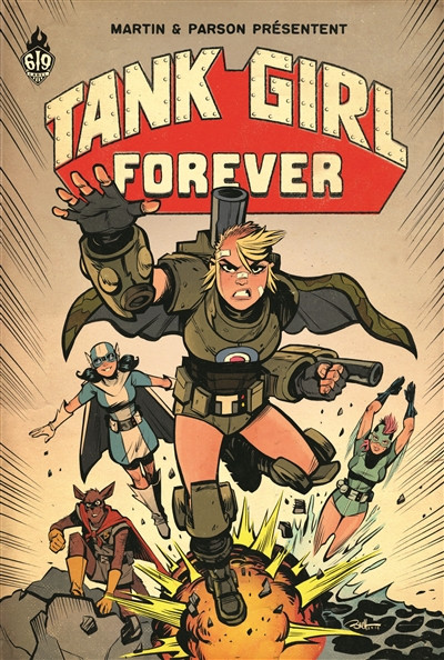 Couverture de l'album Tank Girl Tome 13 Tank Girl Forever