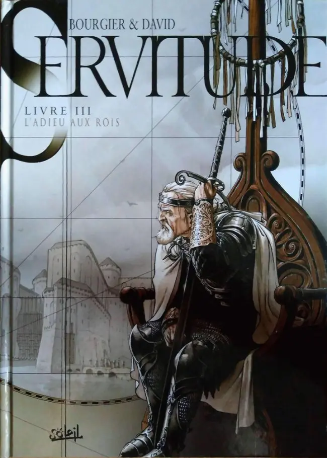 Couverture de l'album Servitude Livre III L'Adieu aux Rois