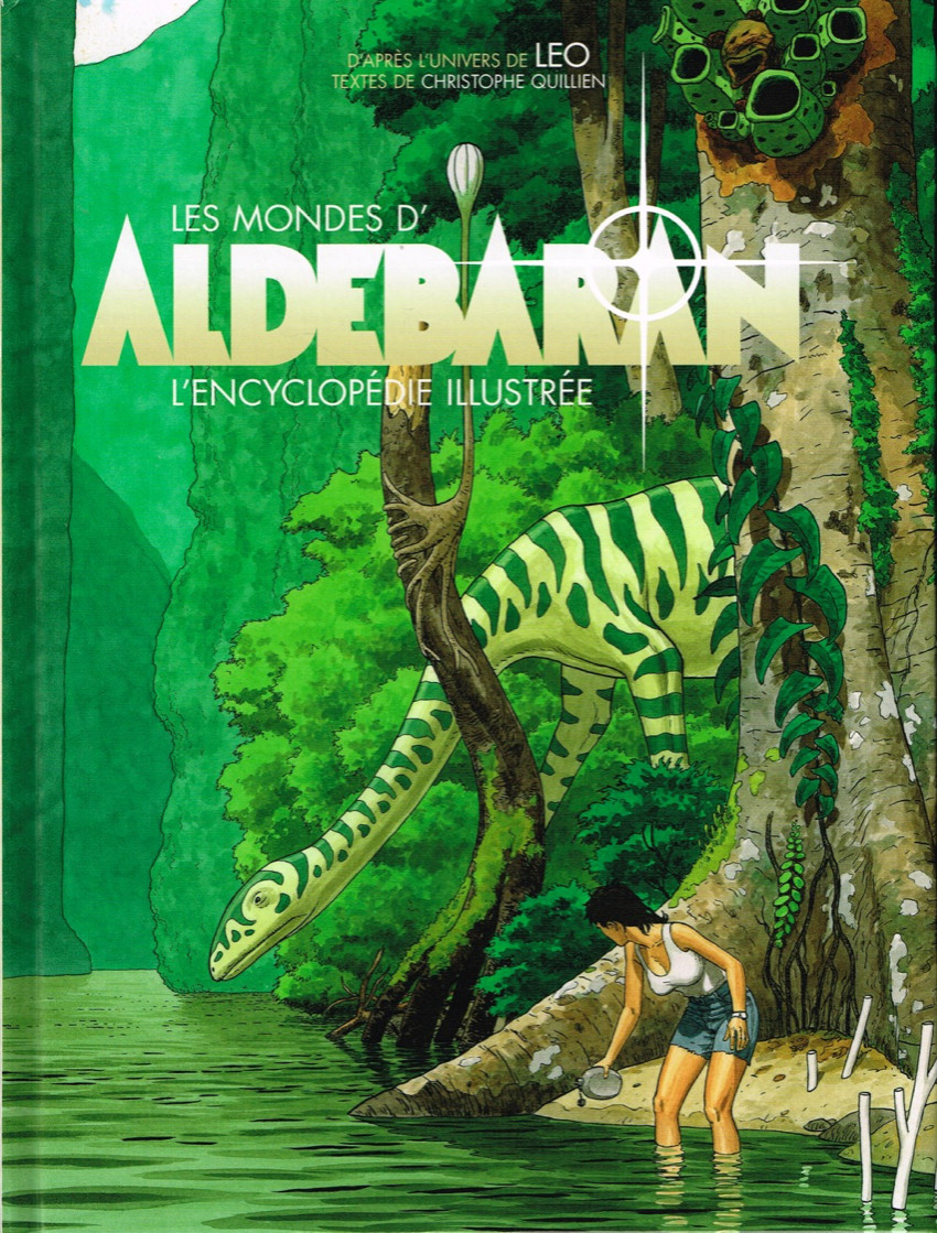 Couverture de l'album Aldébaran Les Mondes d'Aldébaran - L'encyclopédie illustrée