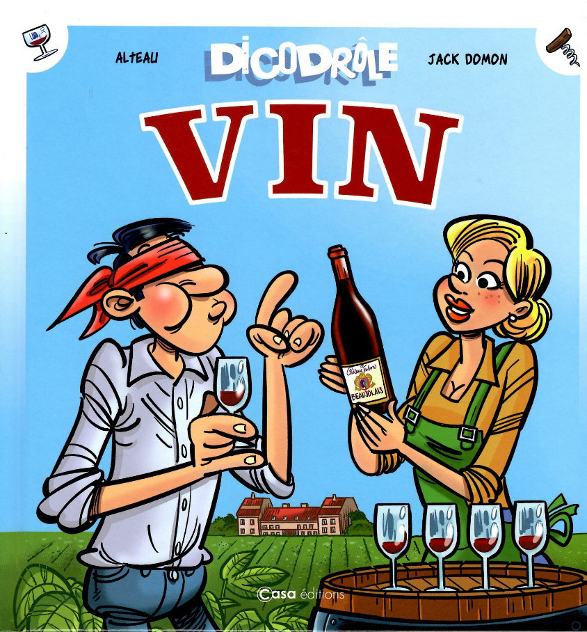 Couverture de l'album Dicodrôle Vin