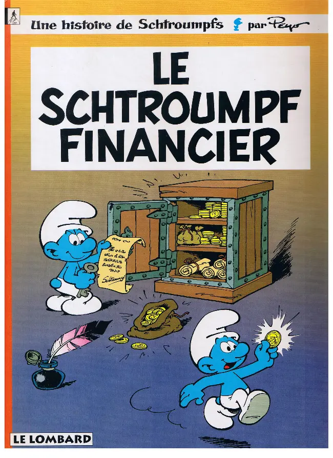 Couverture de l'album Les Schtroumpfs Tome 16 Le schtroumpf financier