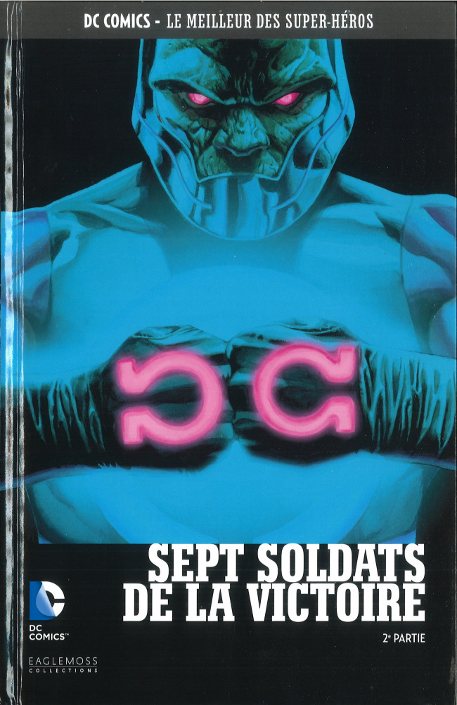 Couverture de l'album DC Comics - Le Meilleur des Super-Héros Hors-série Volume 14 Sept soldats de la victoire - 2e partie