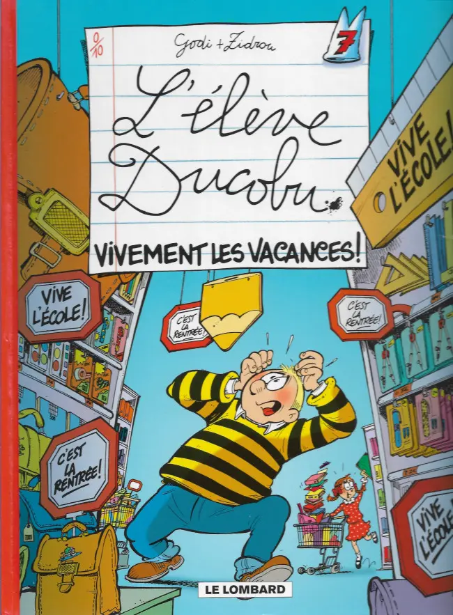 Couverture de l'album L'Élève Ducobu Tome 7 Vivement les vacances !