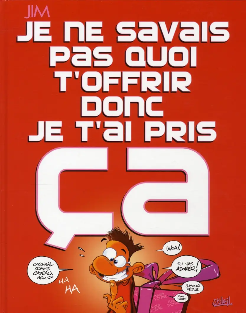 Couverture de l'album Je ne savais pas quoi t'offrir