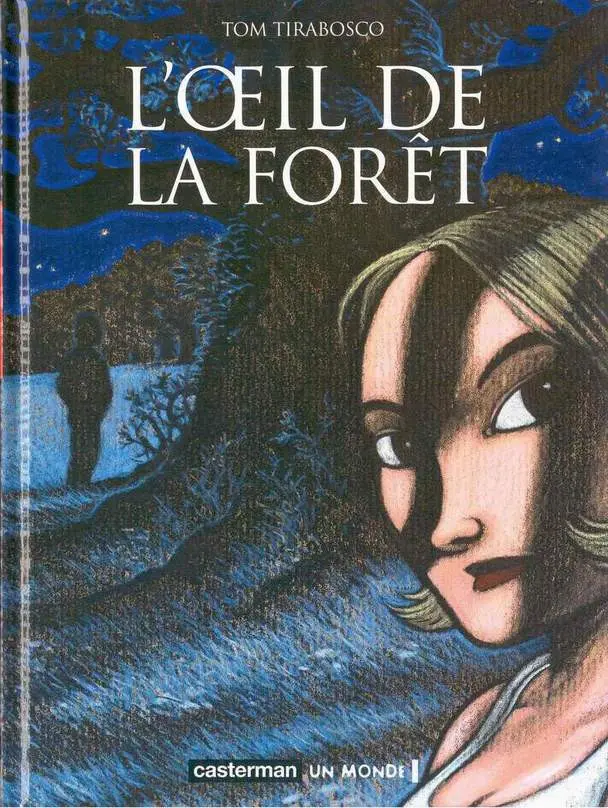 Couverture de l'album L'Oeil de la forêt