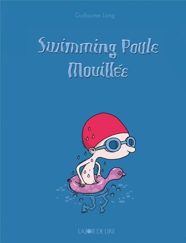 Couverture de l'album Swimming Poule Mouillée
