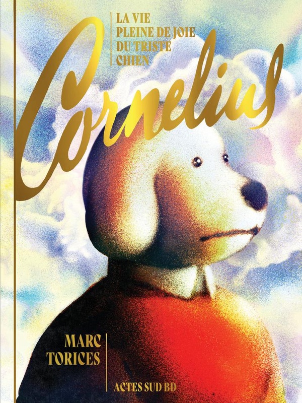 Couverture de l'album Cornelius La vie pleine de joie du triste chien