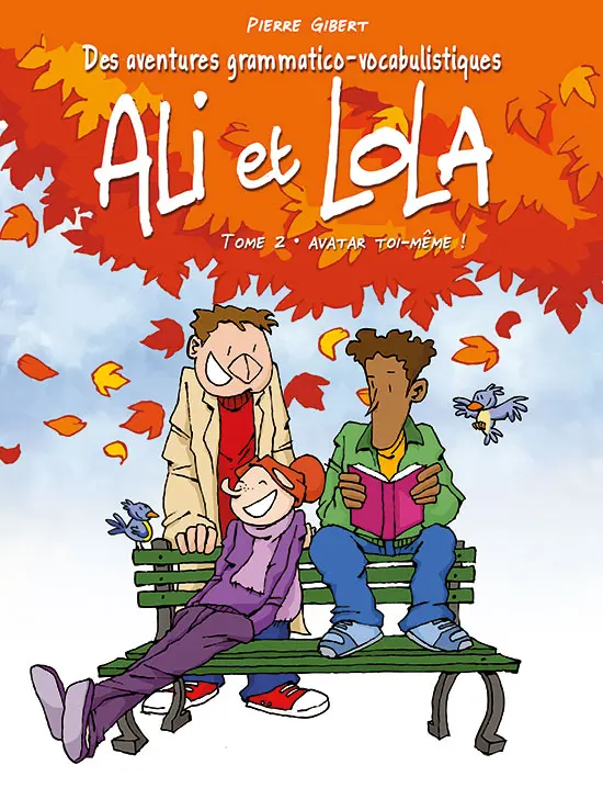 Couverture de l'album Ali et Lola Tome 2 Avatar toi-même !