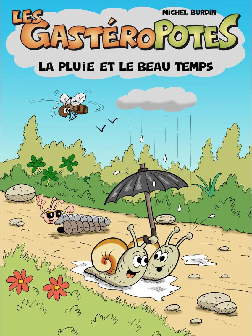 Couverture de l'album Les GastéroPotes Tome 8 La Pluie et le beau Temps
