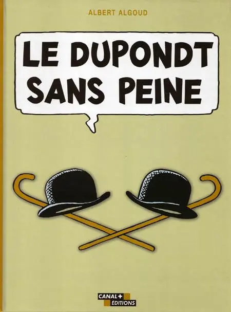Couverture de l'album Le Dupondt sans peine