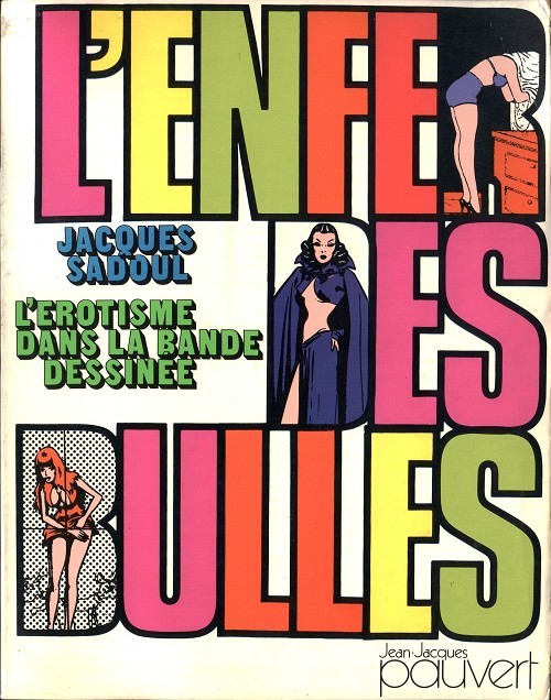 Couverture de l'album L'Enfer des bulles Tome 1 L'Érotisme dans la bande dessinée