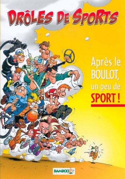 Couverture de l'album Drôles de sports Après le boulot, un peu de sport!