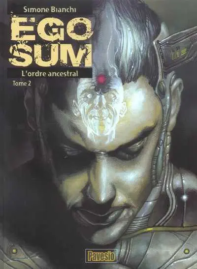 Couverture de l'album Ego sum Tome 2 L'ordre ancestral